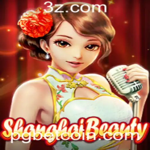 Descubra o Empolgante Mundo de ShanghaiBeauty com PG Bet